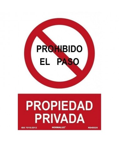 SEÑAL PVC PROHIBIDO EL PASO PROPIEDAD PRIVADA